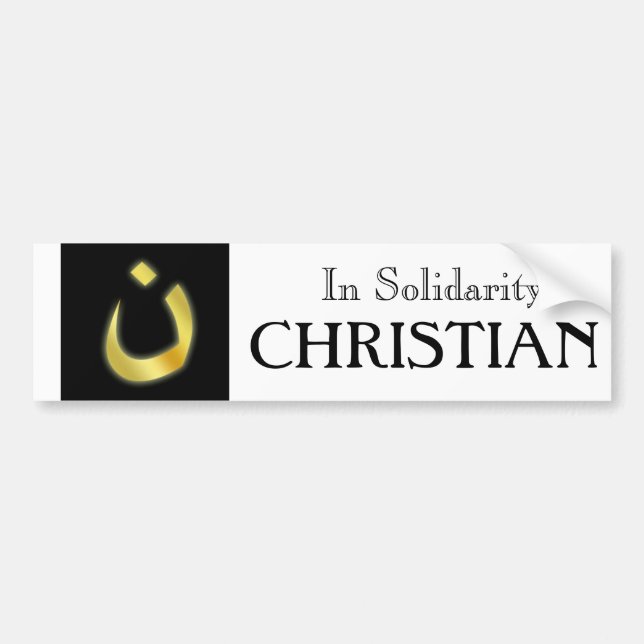 In Solidarity w/our Persecuted Christian Brethren Bumper Sticker (Front)