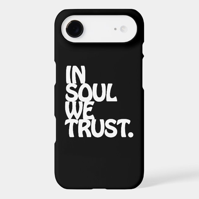 In Soul We Trust. (Back)