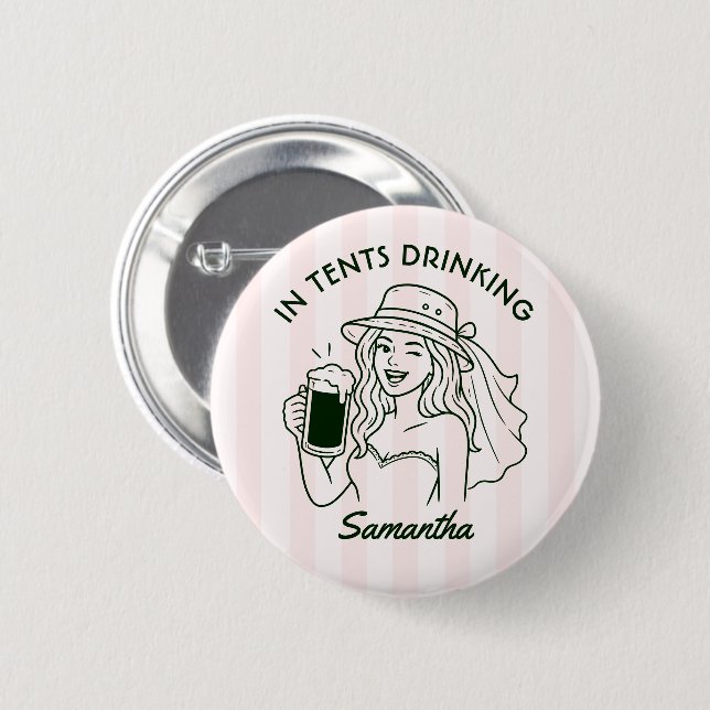 In Tents Drinking Camp Bride Bachelorette Weekend 2 Inch Round Button (Front & Back)