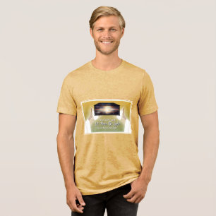 In The Beginning GOD said Let There Be Light Tri-Blend Shirt