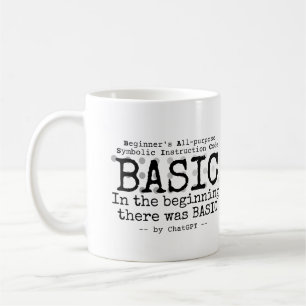 In the Beginning, there was BASIC.w Coffee Mug