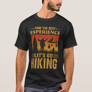In the Best Experience Let Go Hiking Retro Tee