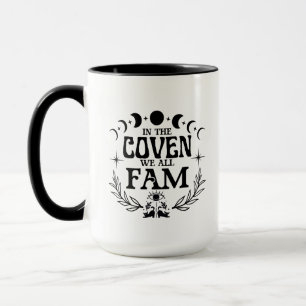 In the Coven We All Fam Shirt Mug