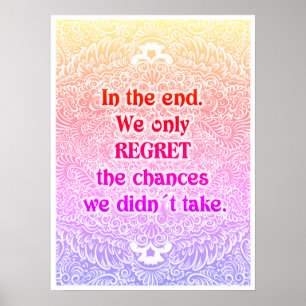 In the end - Positive Quote´s Poster