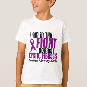 In The Fight Against Cystic Fibrosis SISTER T-Shirt