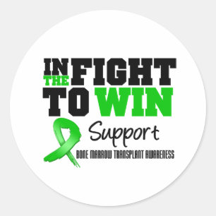 In The Fight To Win - Bone Marrow Transplant Classic Round Sticker
