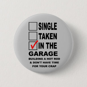 IN THE GARAGE BUILDING A HOT ROD 2 INCH ROUND BUTTON