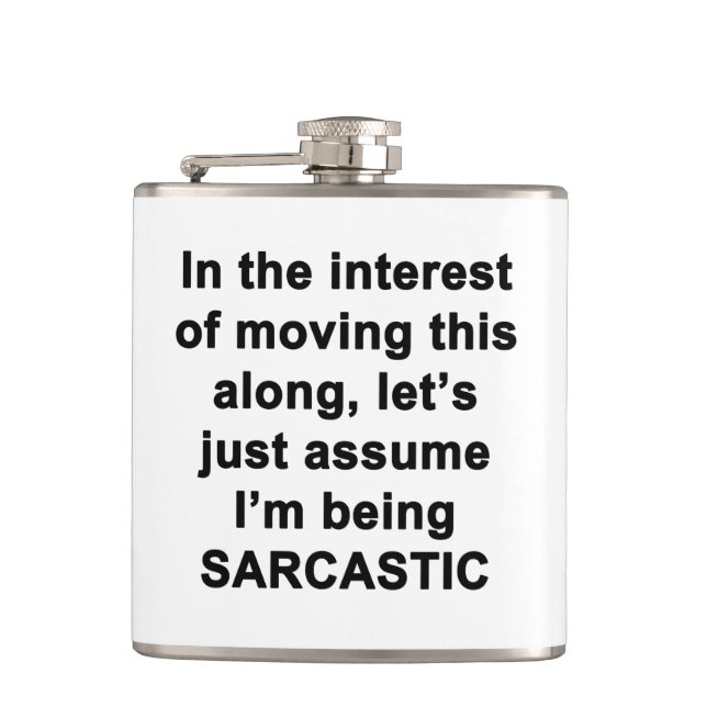 In The Interest of Moving this Along Hip Flask (Front)