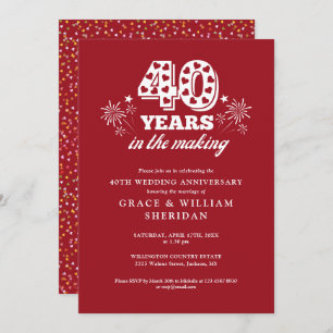 In The Making 40th Wedding Anniversary Invitation