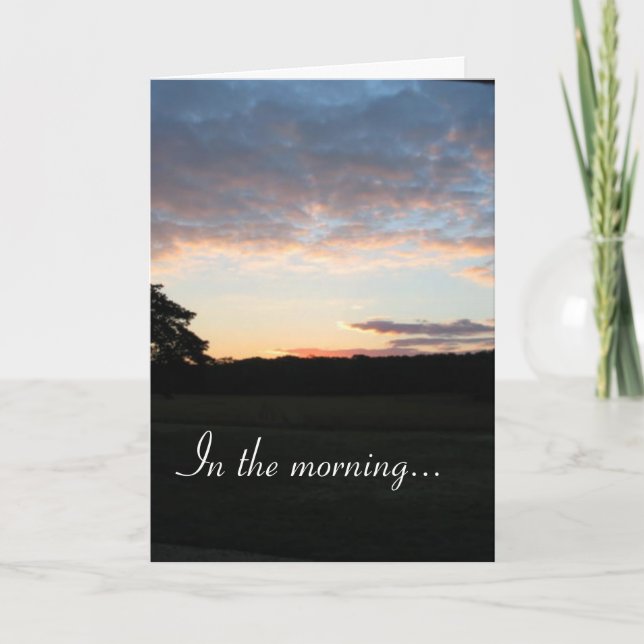 In the morning... card (Front)