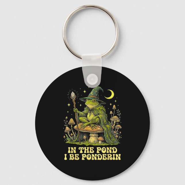 In The Nd I Be Nderin Funny Wise Frog Wizard Meme  Keychain (Front)