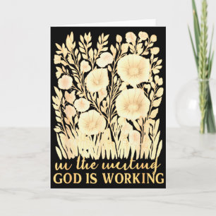 In The Waiting - God Is Working Christian Bible Ve Card