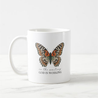 In the waiting ,God is working Coffee Mug