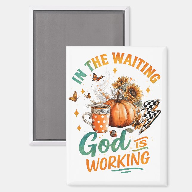 In The Waiting...  Magnet (Front/Back)