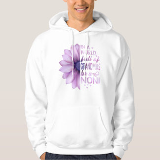 In the world full of Grandmas Be a Lilac Hoodie