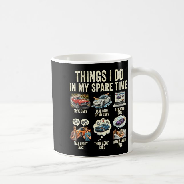 In Things Spare Time Car Coffee Mug (Right)