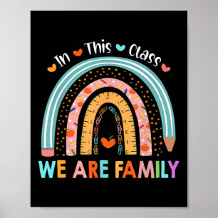 In This Cl We Are Family Student Back To School Poster