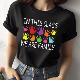 In This Class We Are Family, Colourful Best Teache T-Shirt