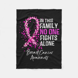 in This Family Fights Alone Breast Cancer Fleece Blanket