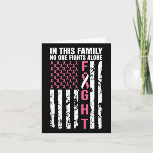 In This Family Nobody Fight Alone Breast Cancer Aw Card