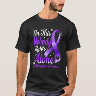 In This Family Nobody Fight Alone Fibromyalgia Awa T-Shirt