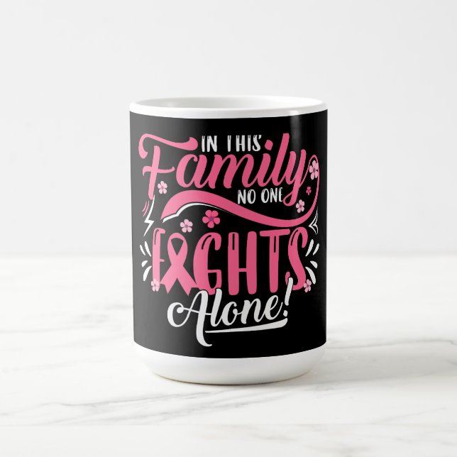 In this Family Nobody Fights Alone Coffee Mug (Center)