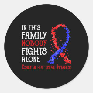 In This Family Nobody Fights Alone Congenital Hear Classic Round Sticker
