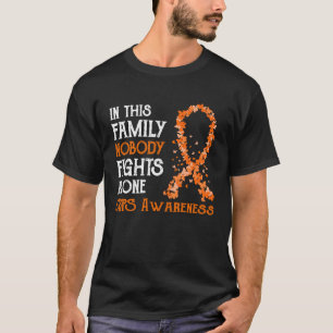 In This Family Nobody Fights Alone CRPS T-Shirt