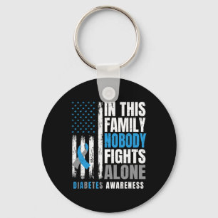 In This Family Nobody Fights Alone Diabetic Warrio Keychain