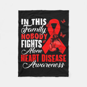In This Family Nobody Fights Alone Heart Disease A Fleece Blanket