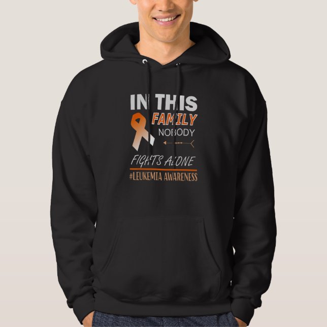 In This Family Nobody Fights Alone Leukaemia Aware Hoodie (Front)