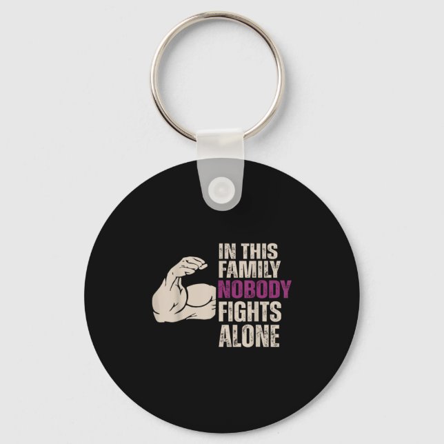 In This Family Nobody Fights Alone Motivation Awar Keychain (Front)