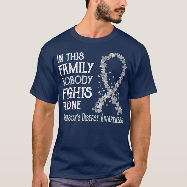 In This Family Nobody Fights Alone Parkinsons T-Shirt (Front)