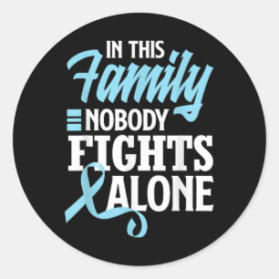 In This Family Nobody Fights Alone Prostate Cancer Classic Round Sticker