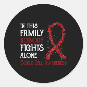 In This Family Nobody Fights Alone Sickle Cell Classic Round Sticker