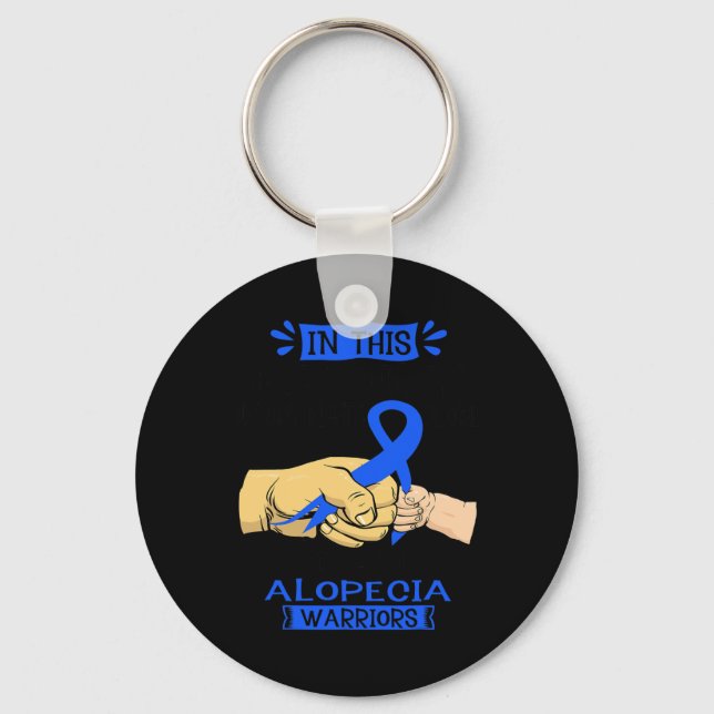 In This Family Nobody Fights Alone Team Alopecia W Keychain (Front)