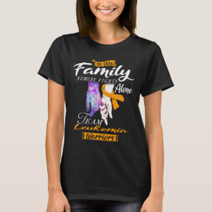 In This Family Nobody Fights Alone Team Leukaemia T-Shirt