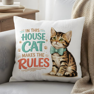 "In This House Cat Makes The Rules" Cute Kitten  Throw Pillow