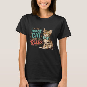 "In This House Cat Makes The Rules" Kitten Bow T-Shirt