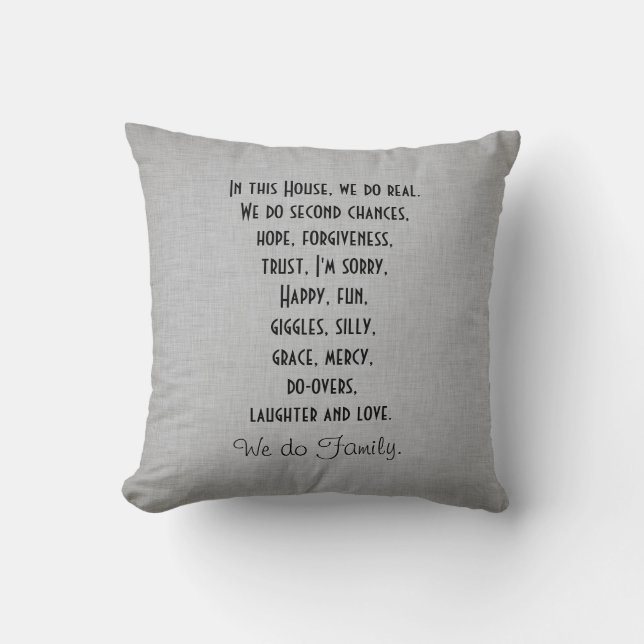 In this House We Do Family Quote Throw Pillow (Front)