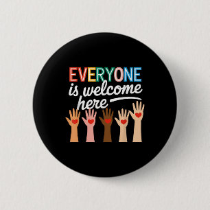 In This Room Everyone Is Welcome Here Teacher Stud 2 Inch Round Button