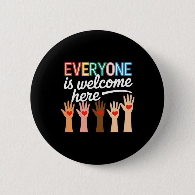 In This Room Everyone Is Welcome Here Teacher Stud 2 Inch Round Button (Front)