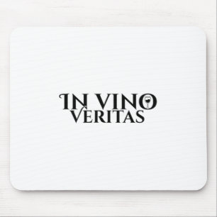 In Vino Veritas _ Latin _ Ancient Rome _ Wine Love Mouse Pad