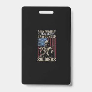 in war there are no unwounded soldiers badge