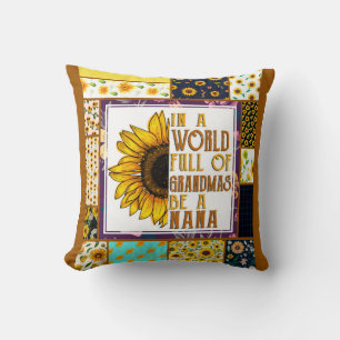 "In World Full Of Grandmas Be A Nana Blanket Throw Pillow