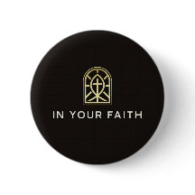In Your Faith Pin
