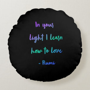 In Your Light Round Pillow