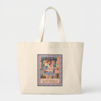 In Youth We Learn Large Tote Bag