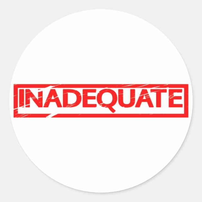 Inadequate Stamp Classic Round Sticker (Front)