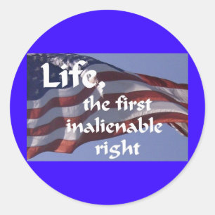 Inalienable Right Classic Round Sticker